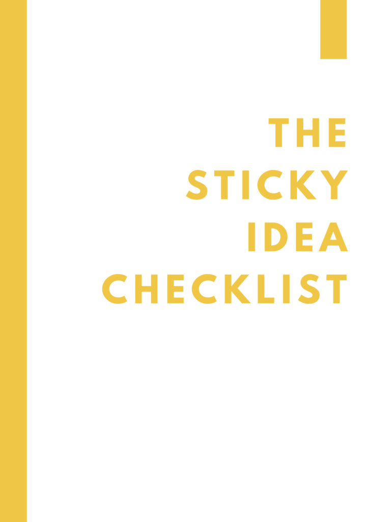 Sticky Idea Checklist